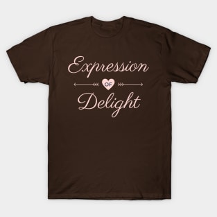 Expression of Delight T-Shirt